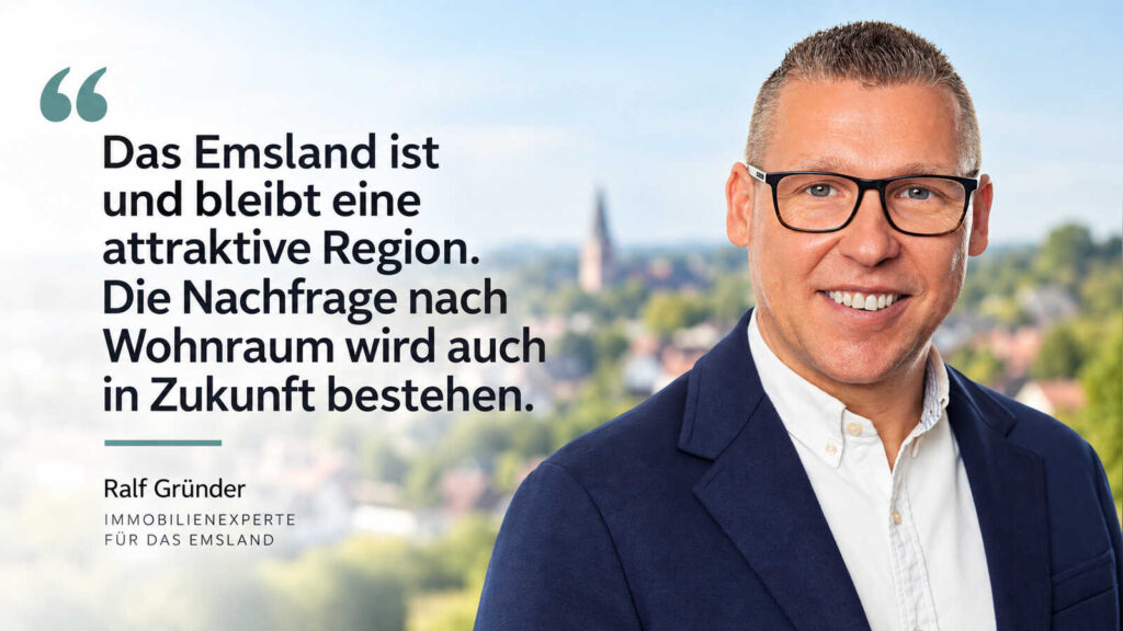 Ralf Gründer im Interview über den Immobilienmarkt im Emsland